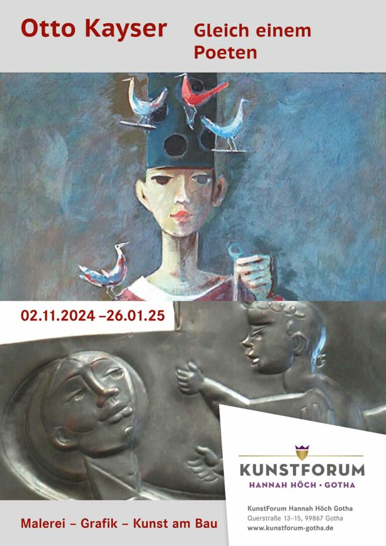 Otto Kayser im KunstForum Hannah Höch Gotha: Eine Hommage an den Poeten der Kunst