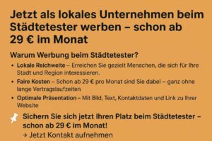Jetzt als lokales Unternehmen beim Städtetester werben – schon ab 29 € im Monat
