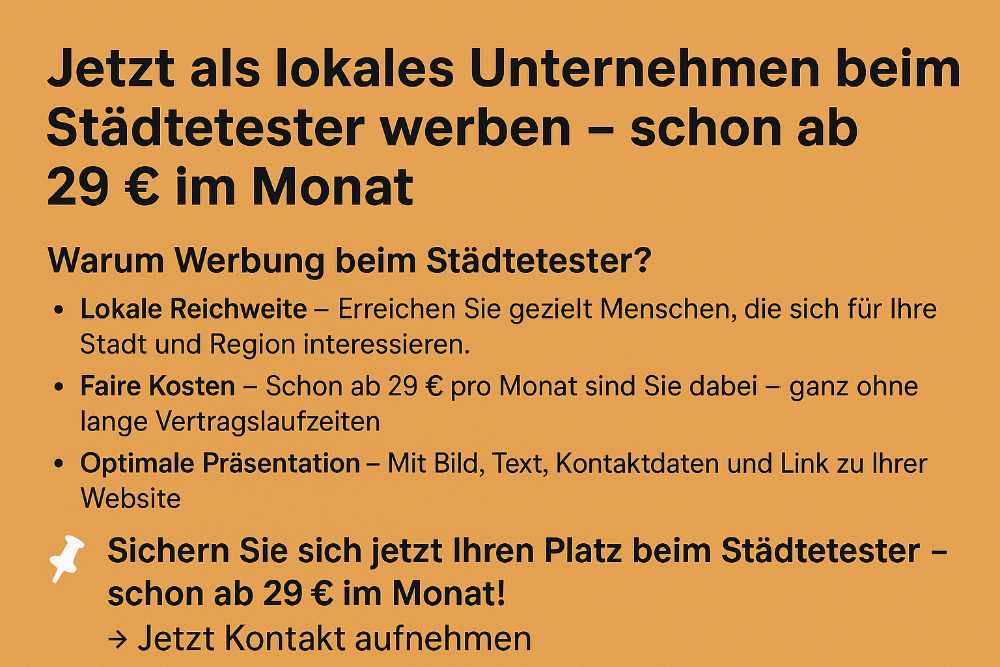 Jetzt als lokales Unternehmen beim Städtetester werben – schon ab 29 € im Monat
